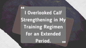 Calf Strengthening