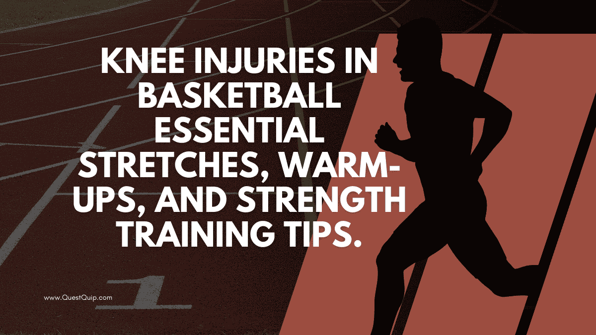 Knee Injuries in Basketball