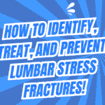 Lumbar Stress Fractures