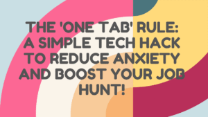 The 'One Tab' Rule