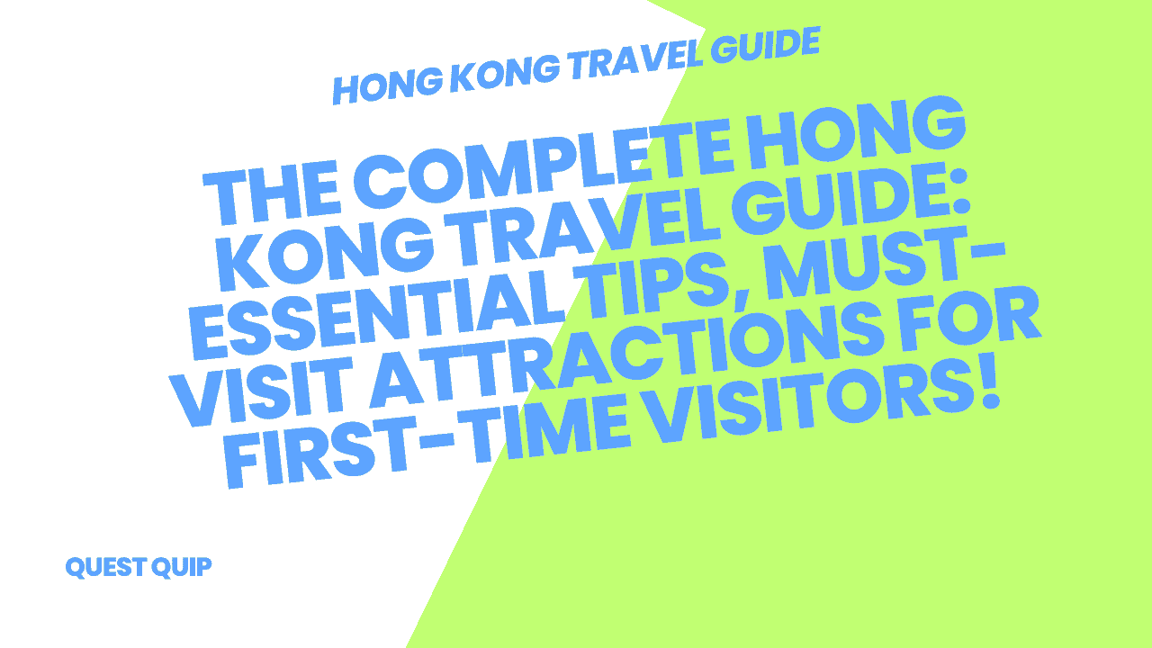 Hong Kong Travel Guide