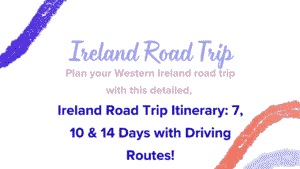 Ireland Road Trip