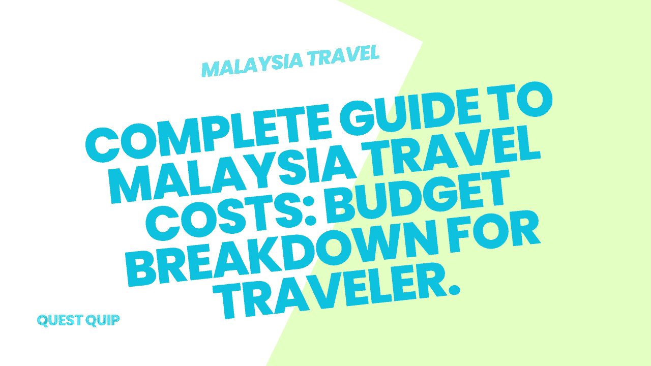 Malaysia Travel