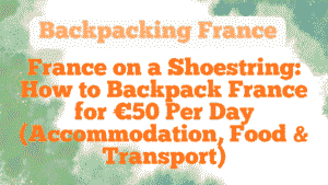 Backpacking France