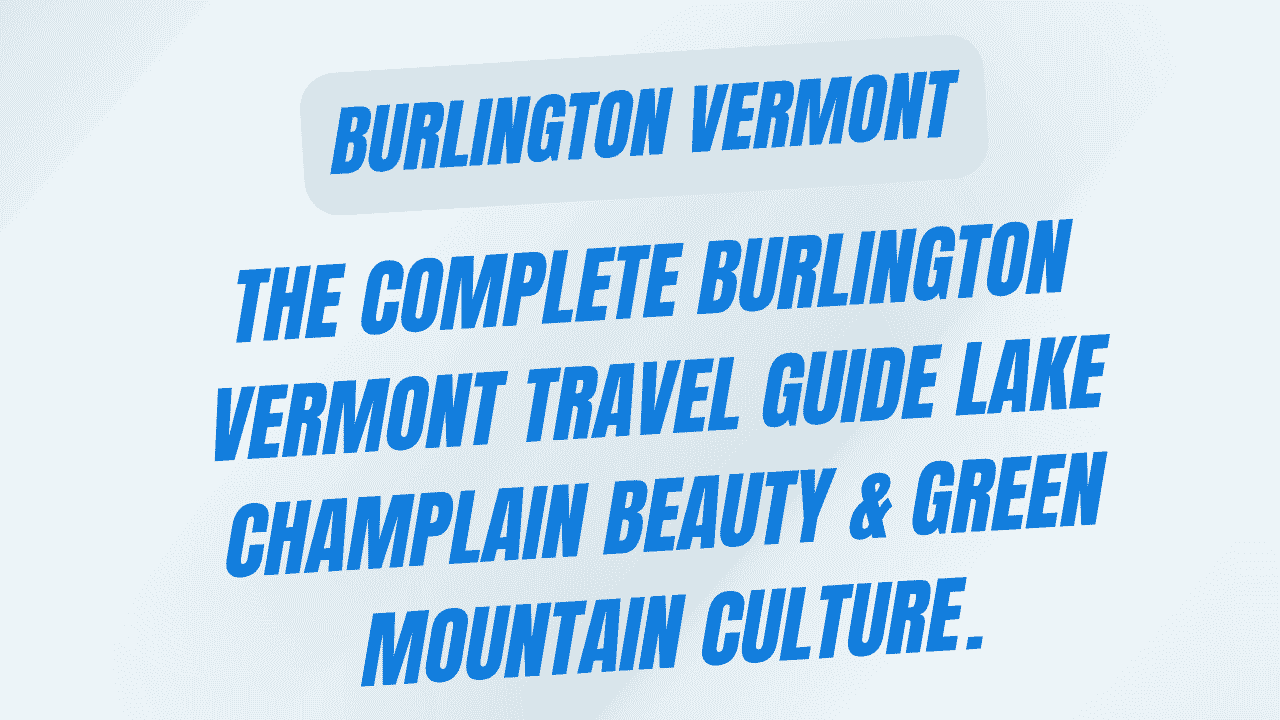 Burlington Vermont