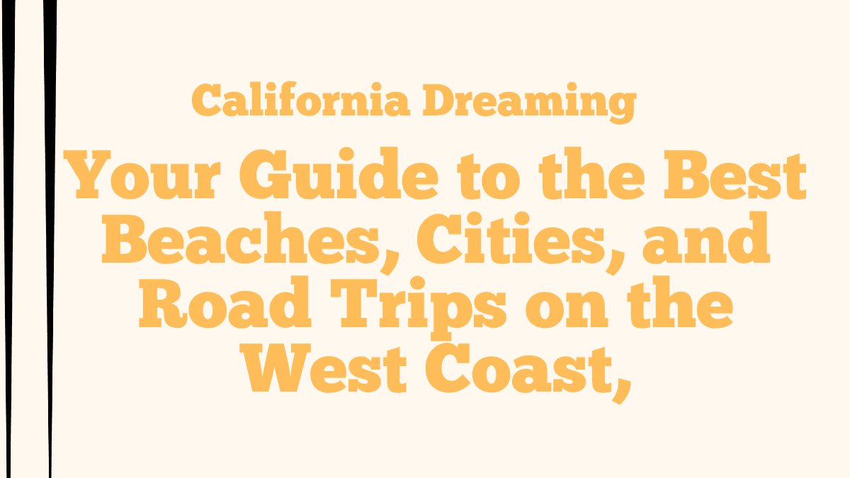 California Dreaming
