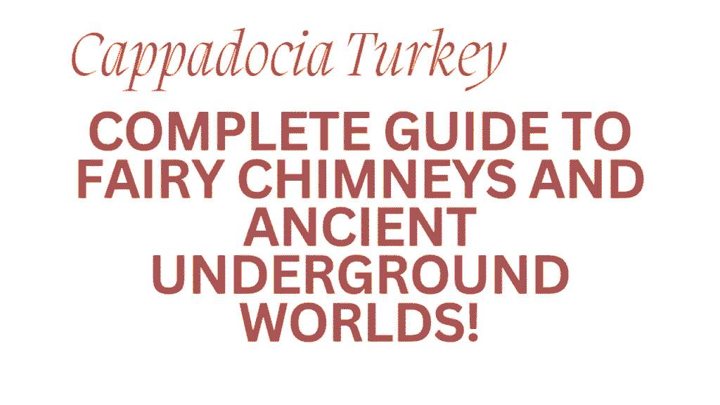 Cappadocia Turkey