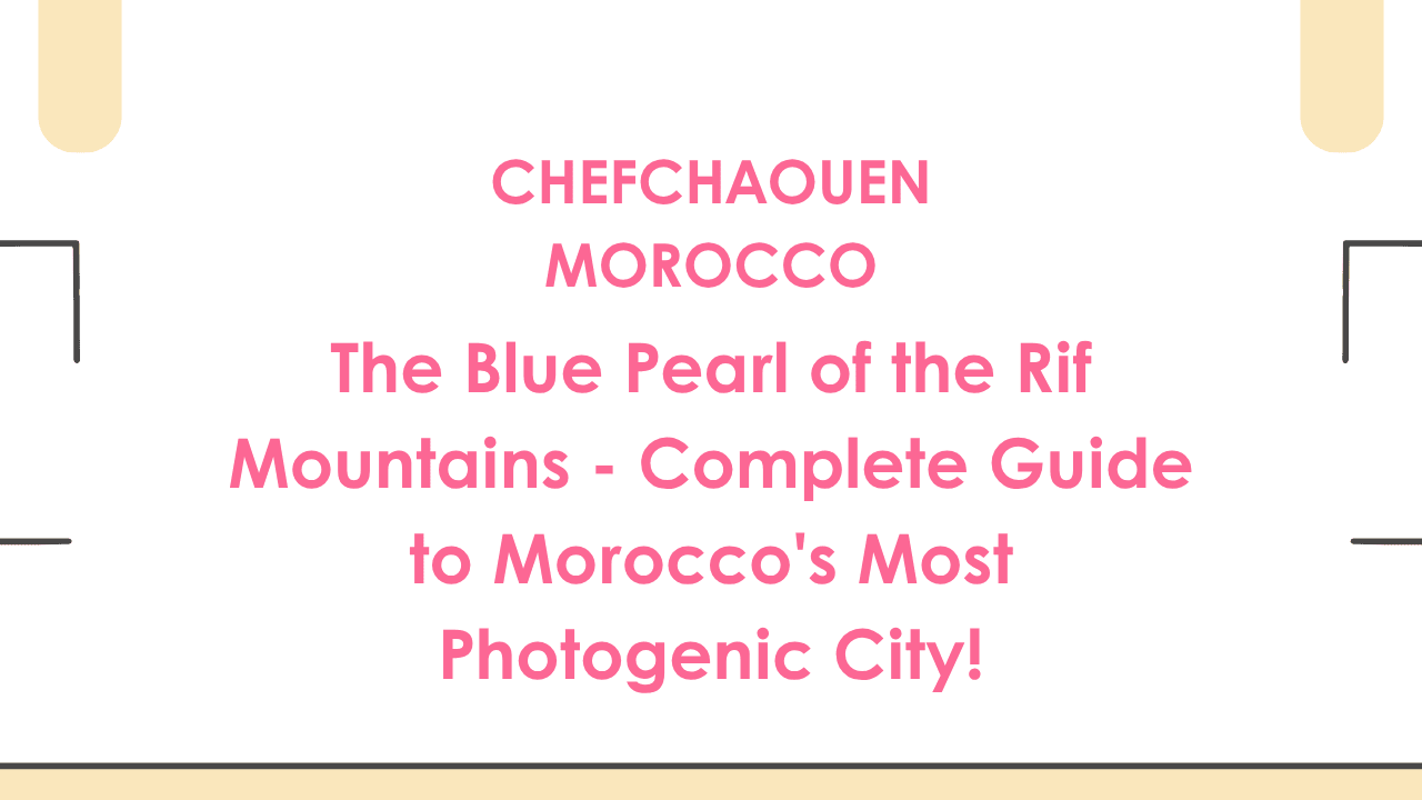 Chefchaouen Morocco