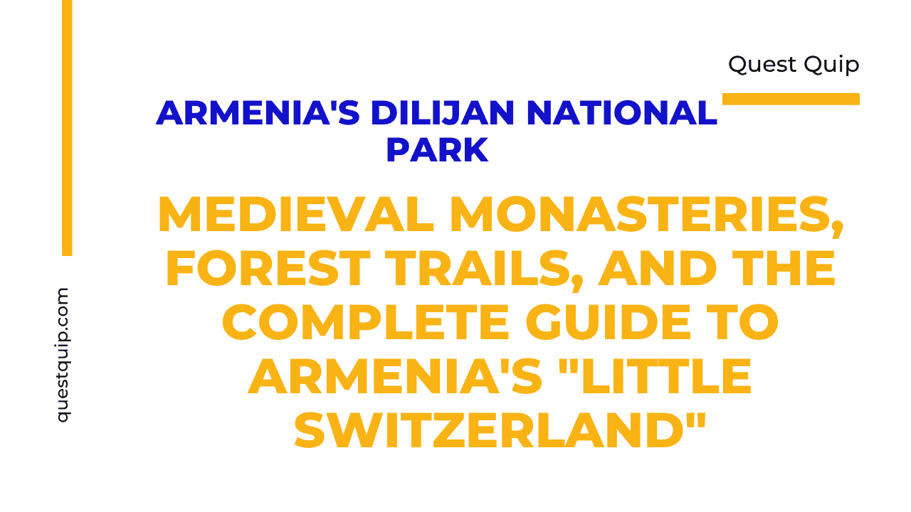 Dilijan National Park