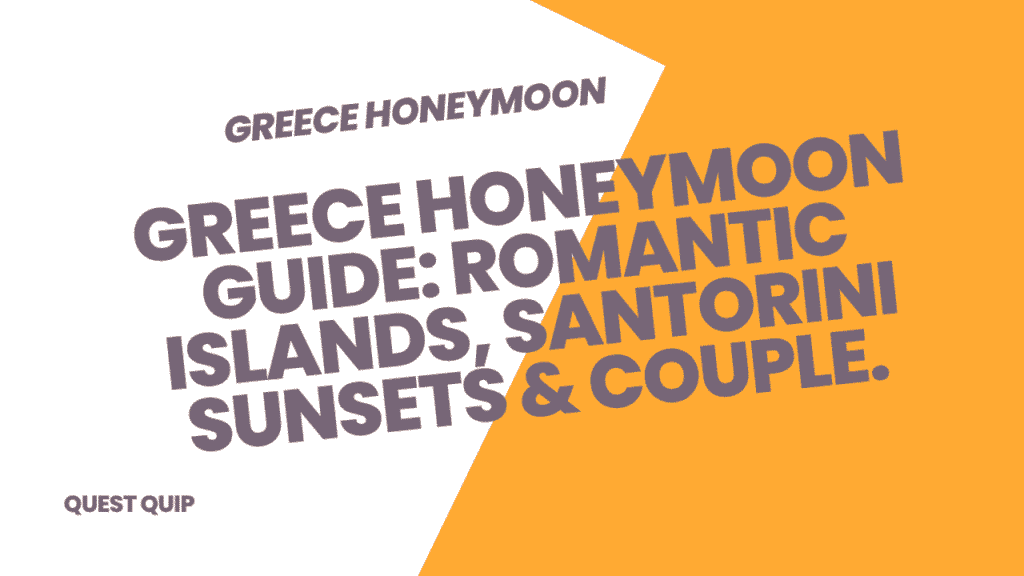 Greece Honeymoon