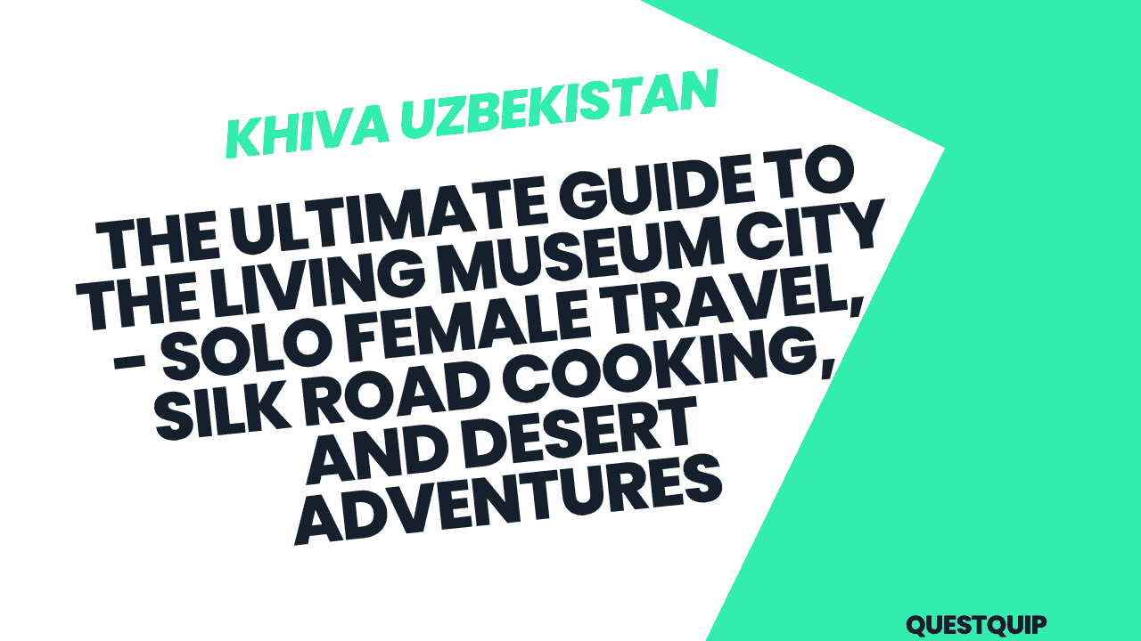 Khiva Uzbekistan