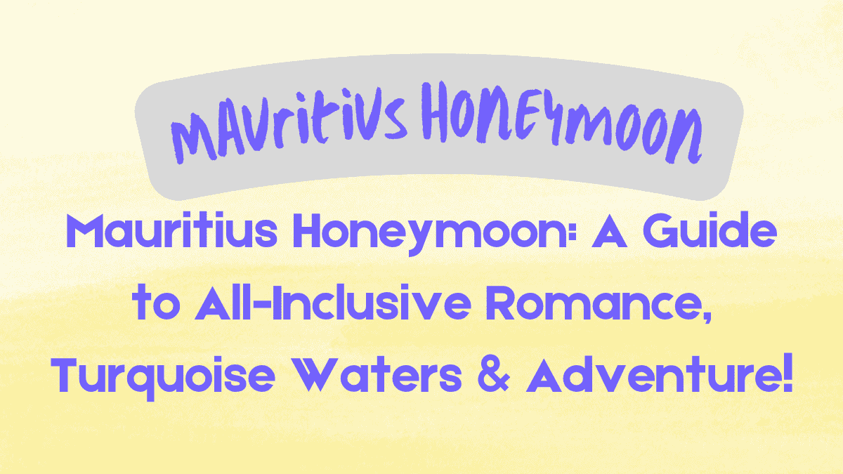 Mauritius Honeymoon
