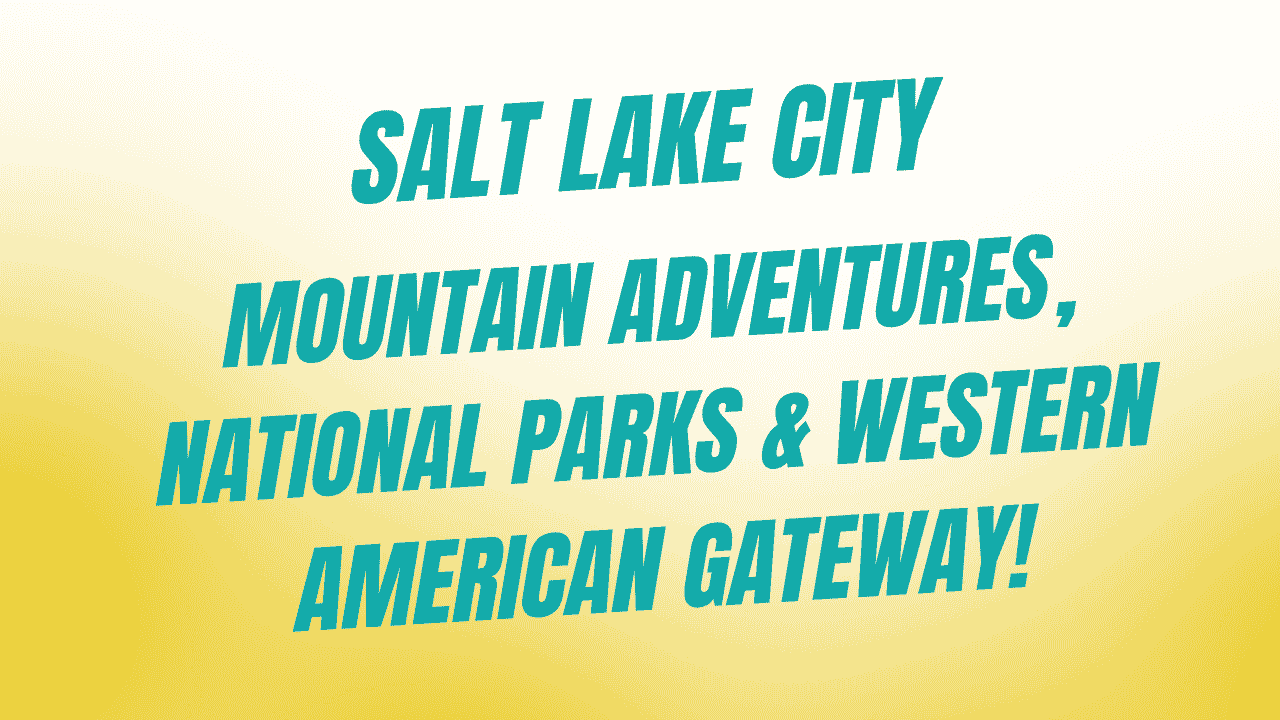 Salt Lake City