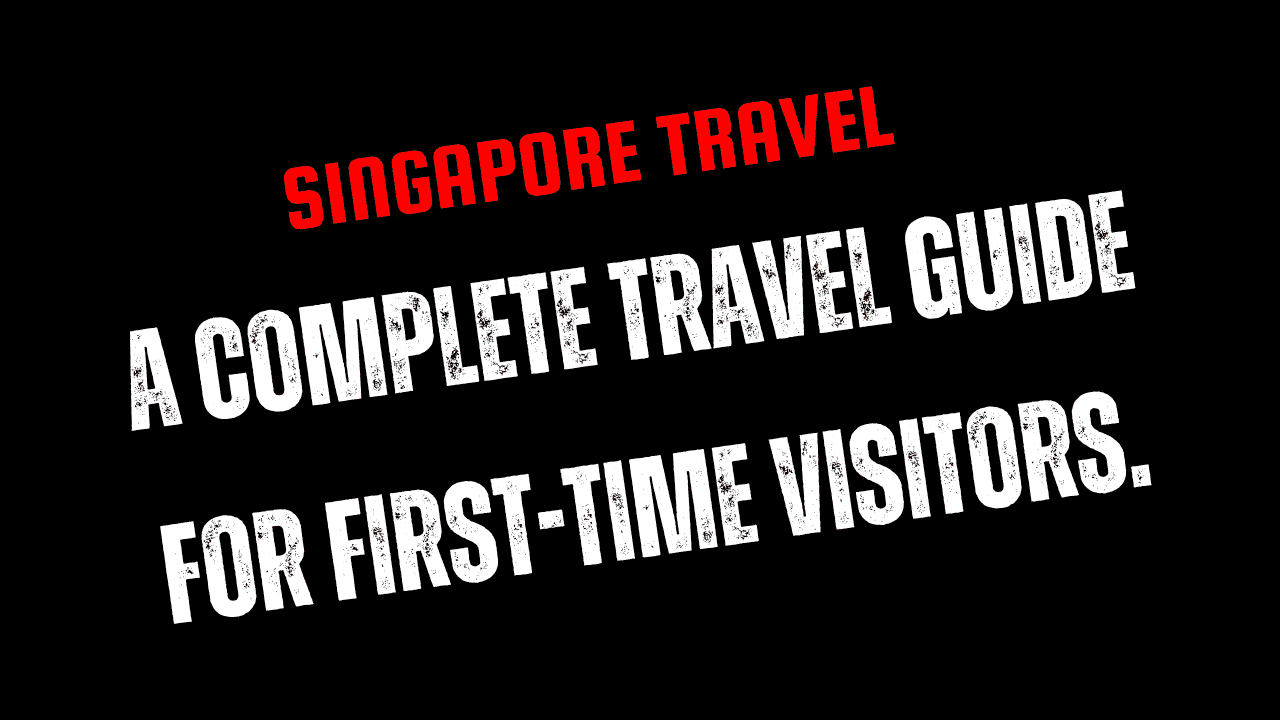 Singapore Travel