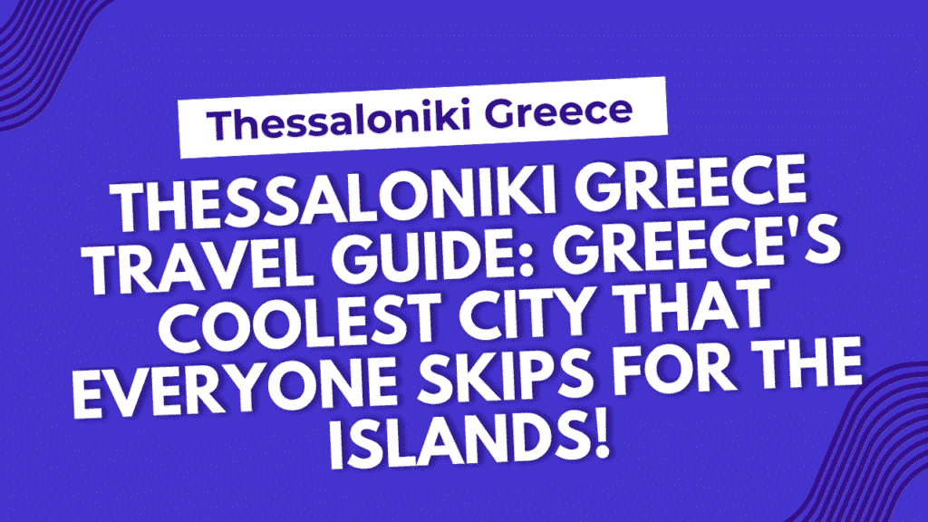 Thessaloniki Greece