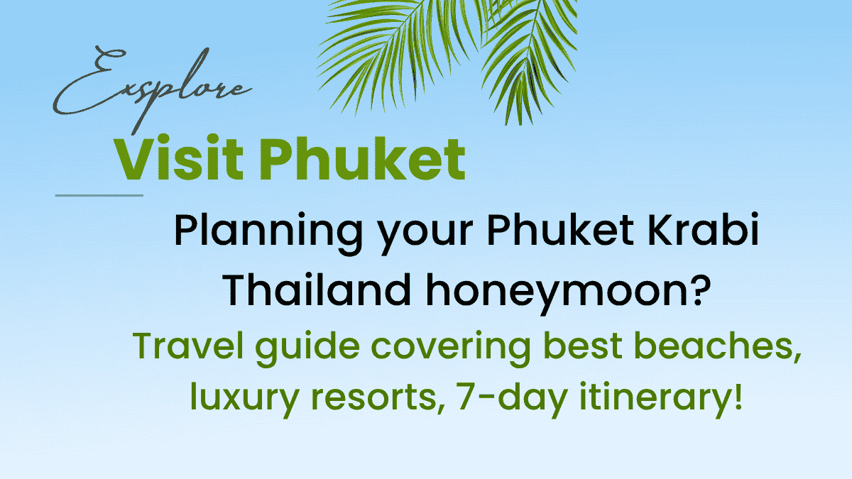 Visit Phuket