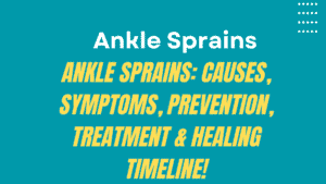 Ankle Sprains