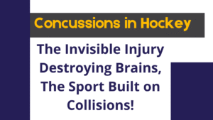 Concussions in Hockey