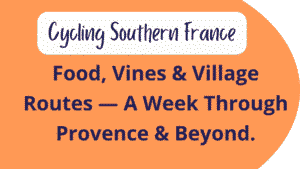 Cycling Southern France