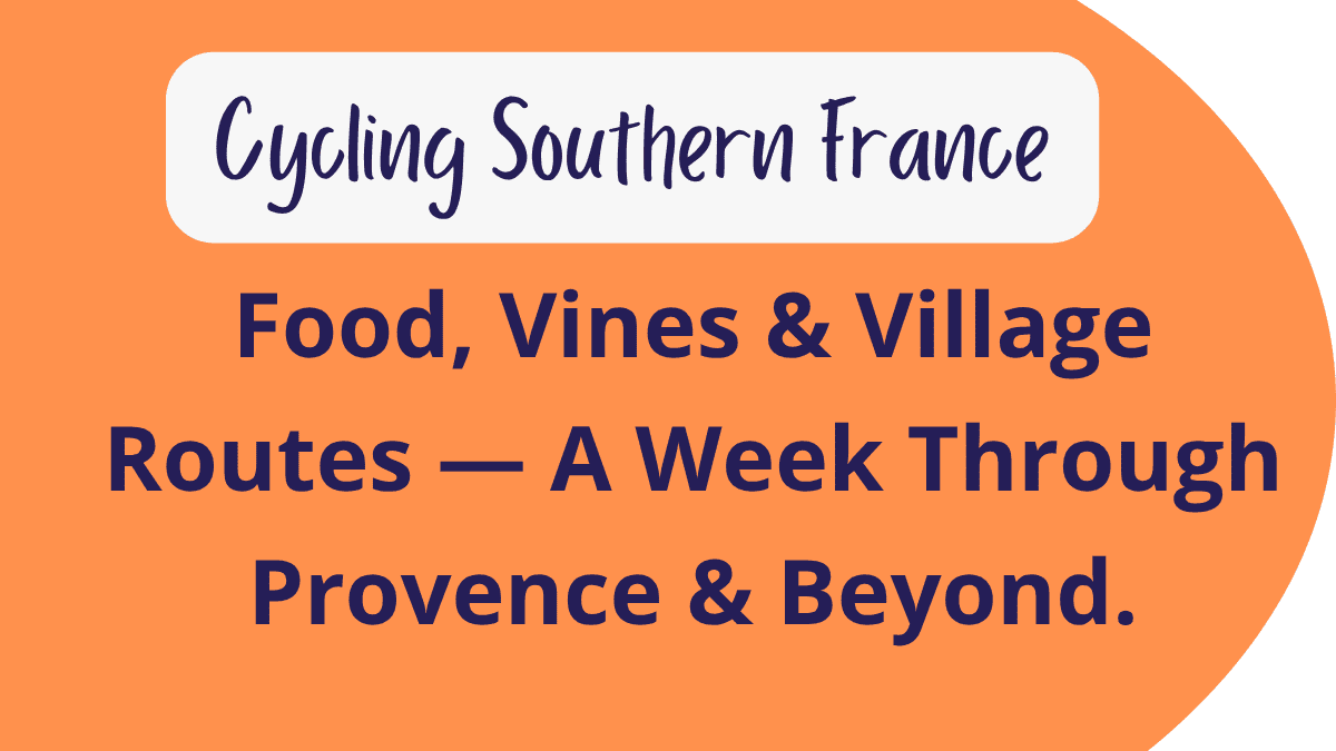Cycling Southern France
