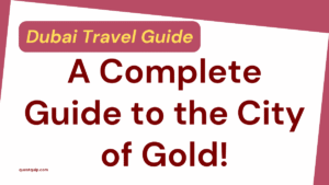 Dubai Travel Guide