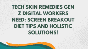 Gen Z Digital Workers Need