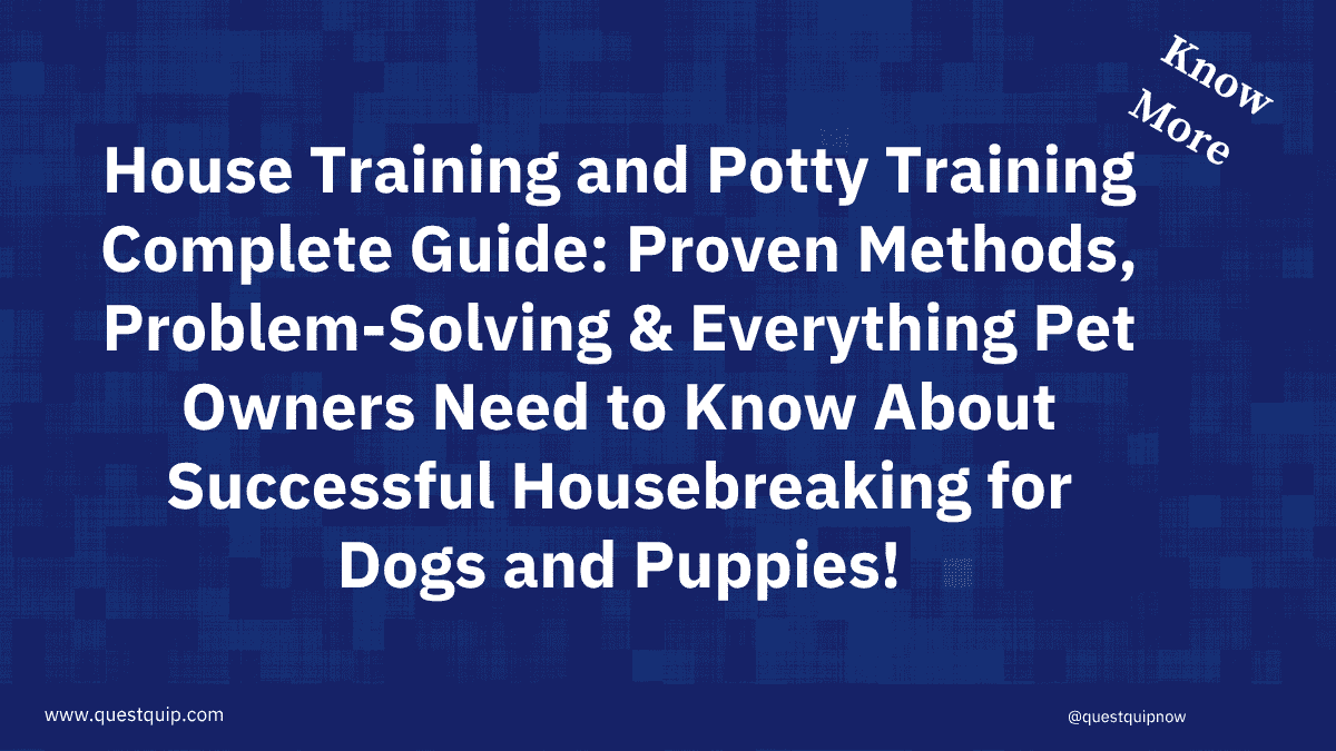 House Training and Potty Training