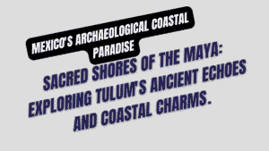 Mexico's Archaeological Coastal Paradise: Ultimate Tulum Beach Guide to Mayan Ruins Overlooking Turquoise Caribbean Waters, Yoga Retreats & Riviera Maya Reality 7 Mexico's Archaeological Coastal Paradise
