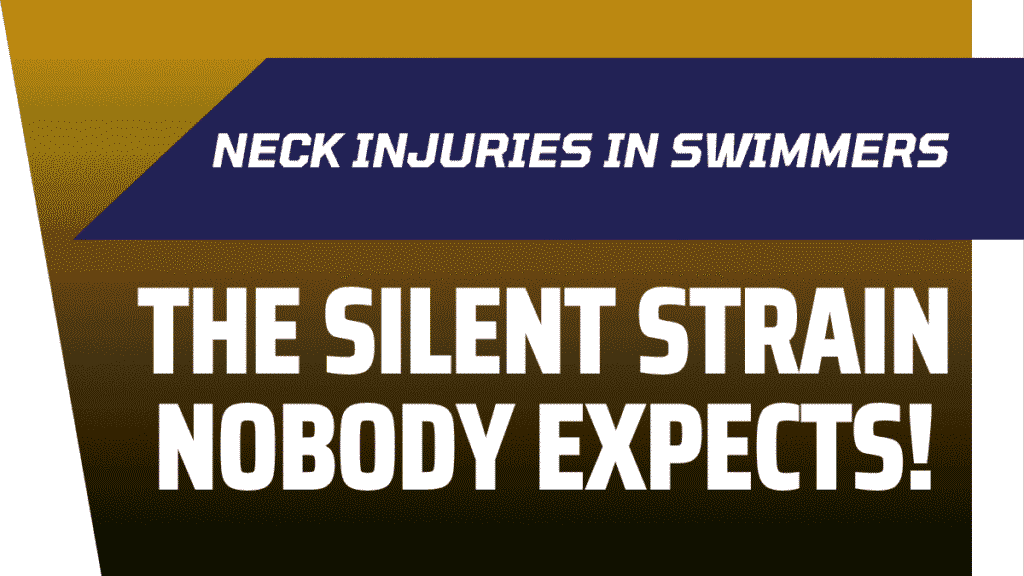 Neck Injuries in Swimmers: When Breathing Mechanics Break the Cervical Spine 1 Neck Injuries in Swimmers