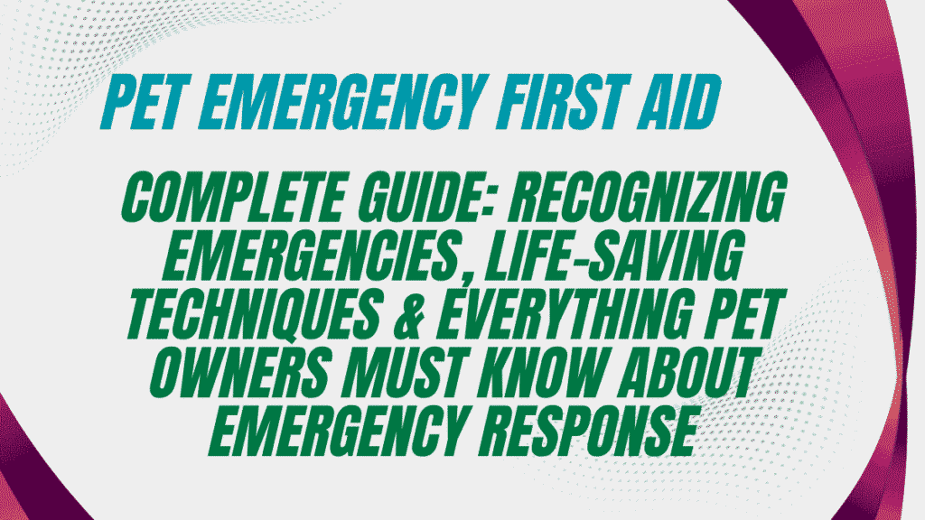 Pet Emergency First Aid