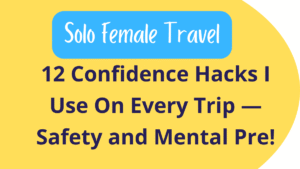 Solo Female Travel