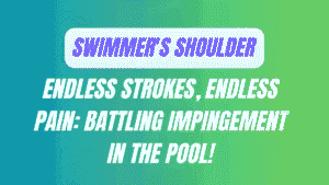 Swimmer's Shoulder