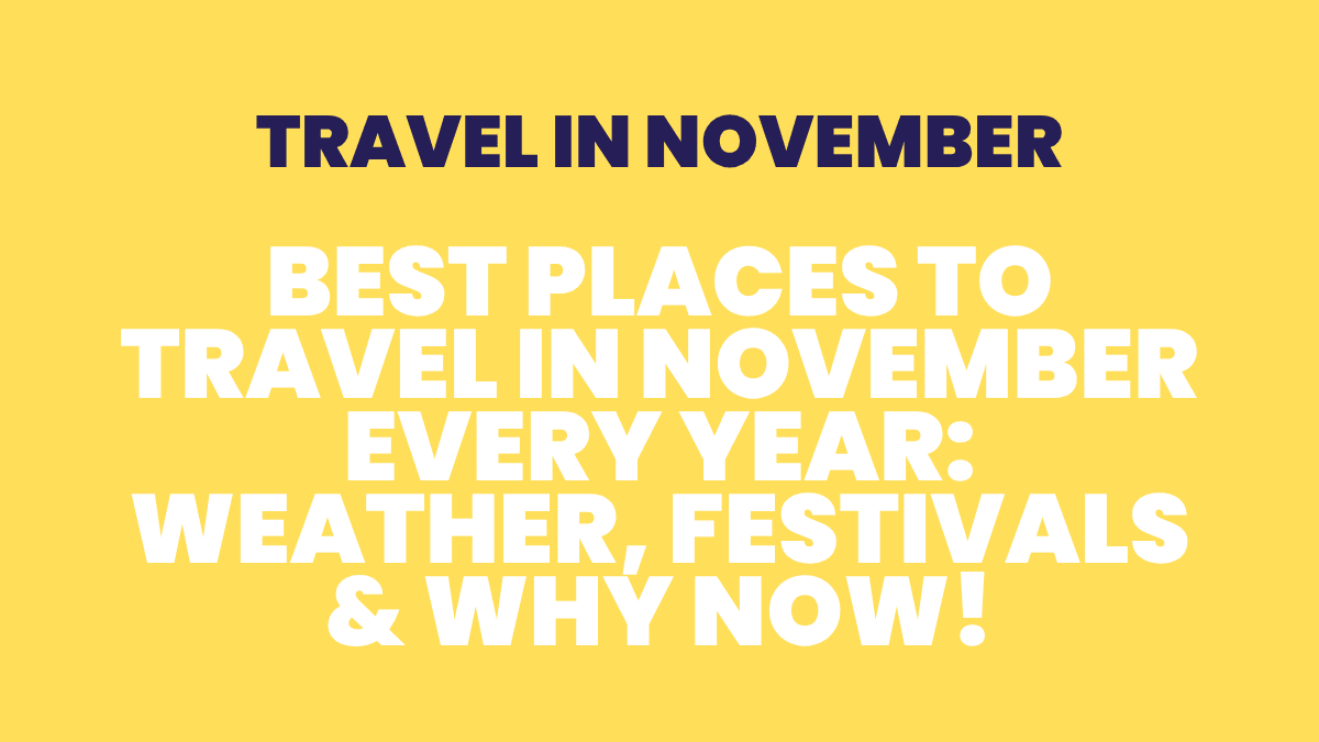 Travel in November