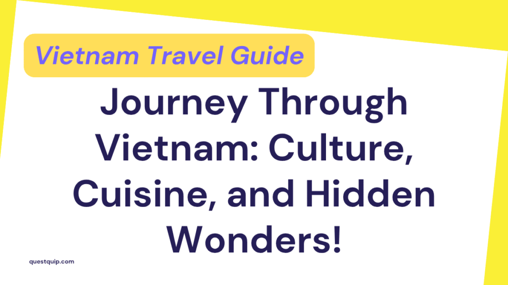 Vietnam Travel Guide