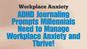 Workplace Anxiety