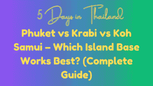 5 Days in Thailand