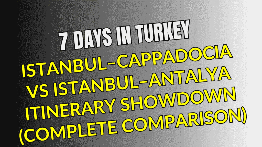 7 Days in Turkey