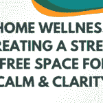 Home Wellness