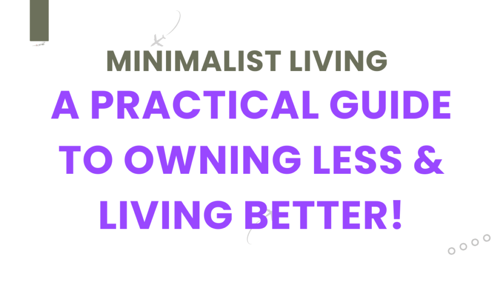 Minimalist Living