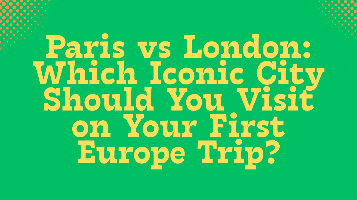 Paris vs London