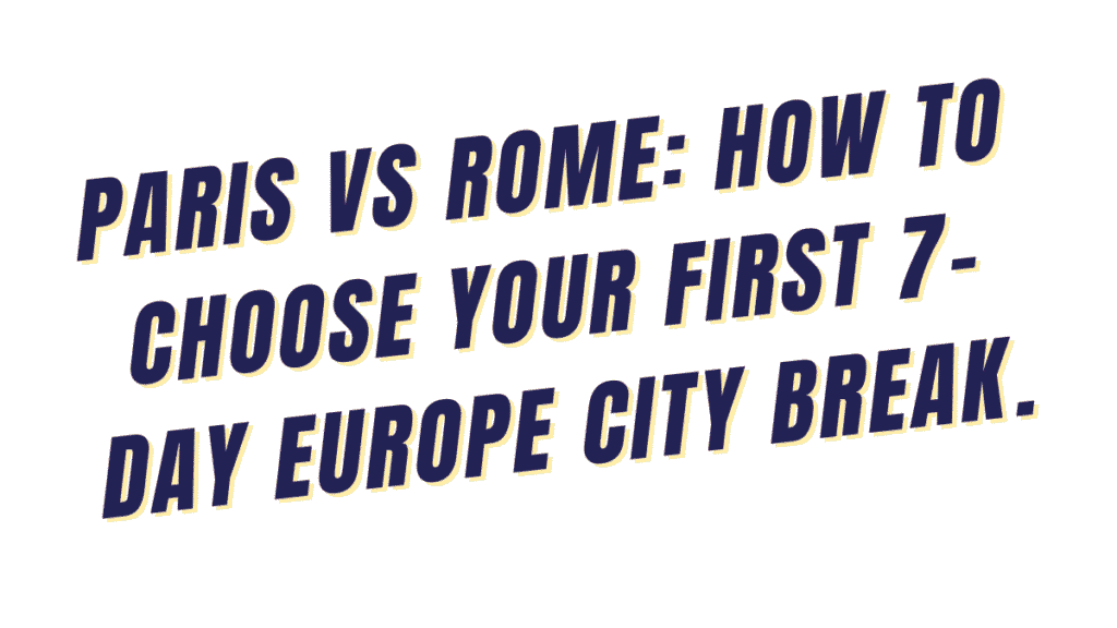 Paris vs Rome