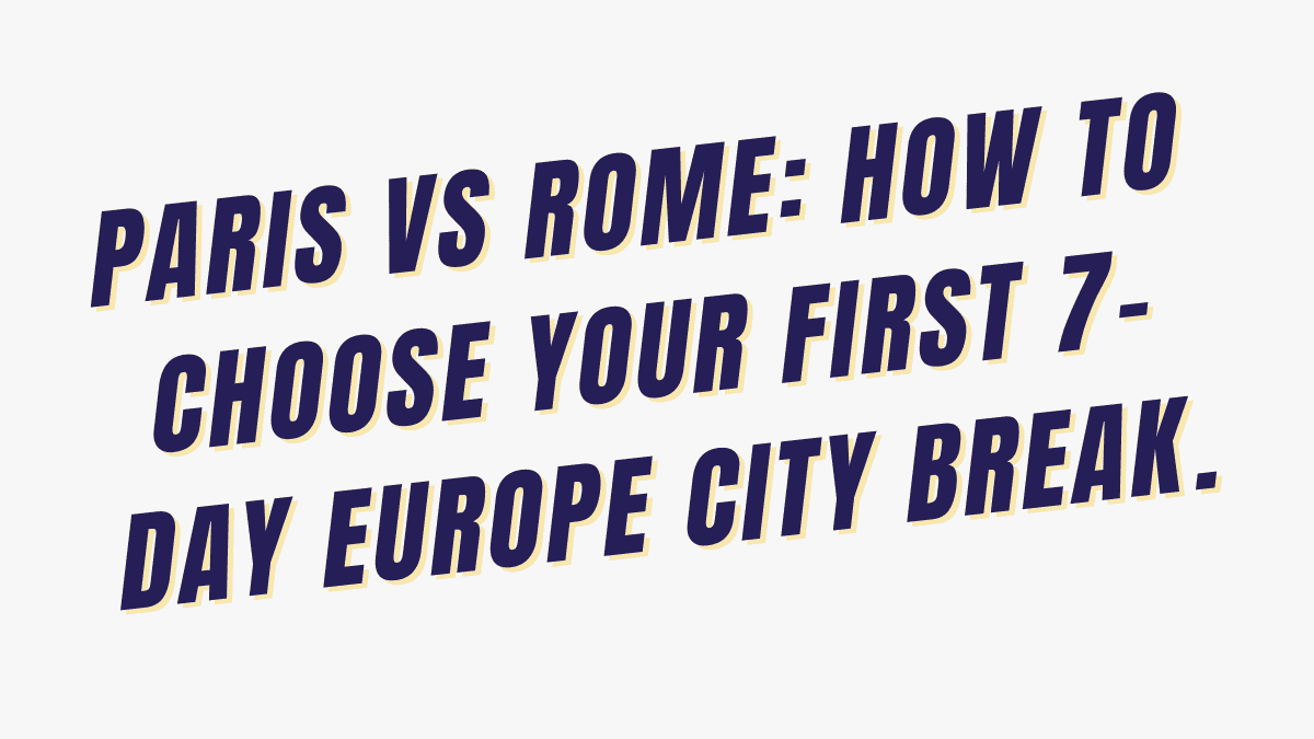 Paris vs Rome