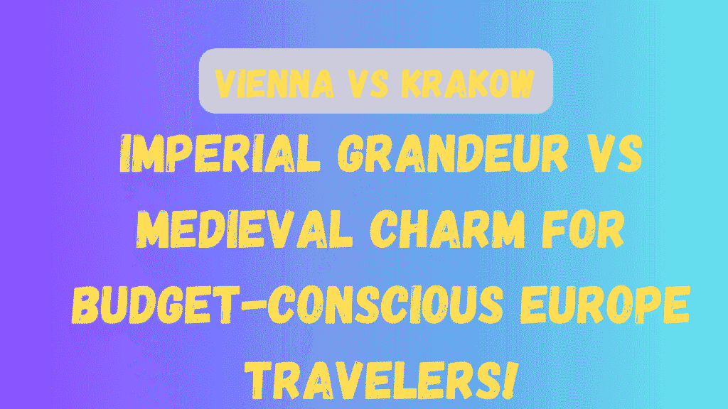 Vienna vs Krakow