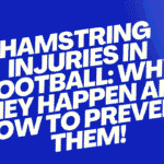 Hamstring Injuries in Football
