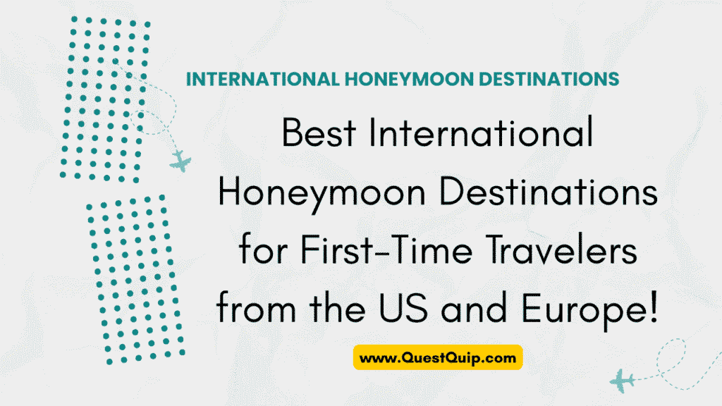 International Honeymoon Destinations