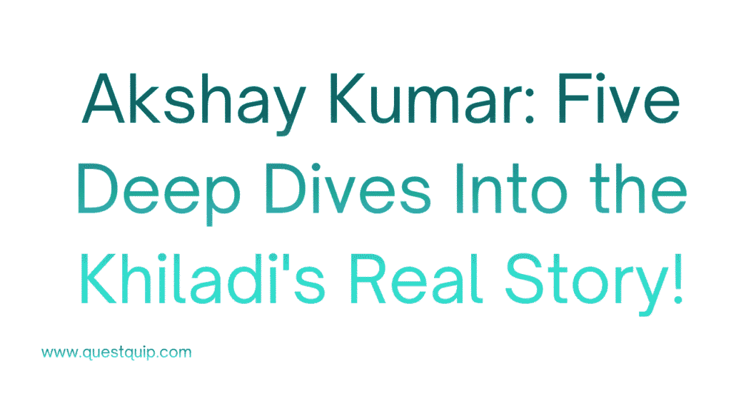 Akshay Kumar