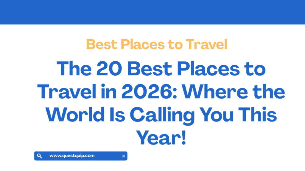 Best Places to Travel