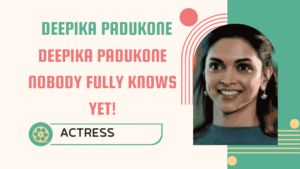 Deepika Padukone