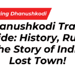 Dhanushkodi Travel Guide