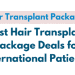 Hair Transplant Package in India